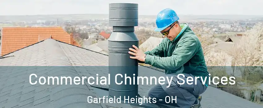  Commercial Chimney Services Garfield Heights - OH