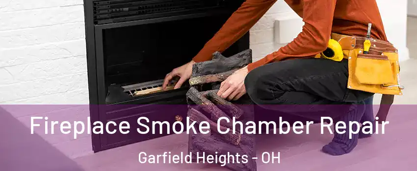  Fireplace Smoke Chamber Repair Garfield Heights - OH