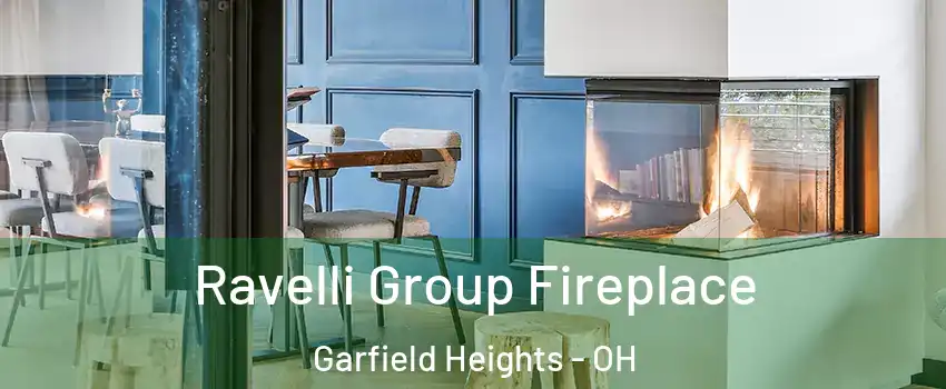  Ravelli Group Fireplace Garfield Heights - OH